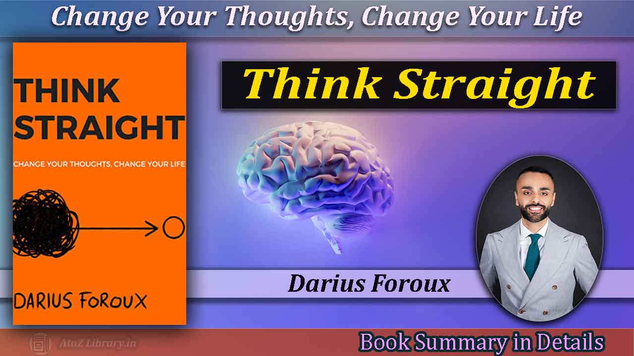 Think Straight Book Summary