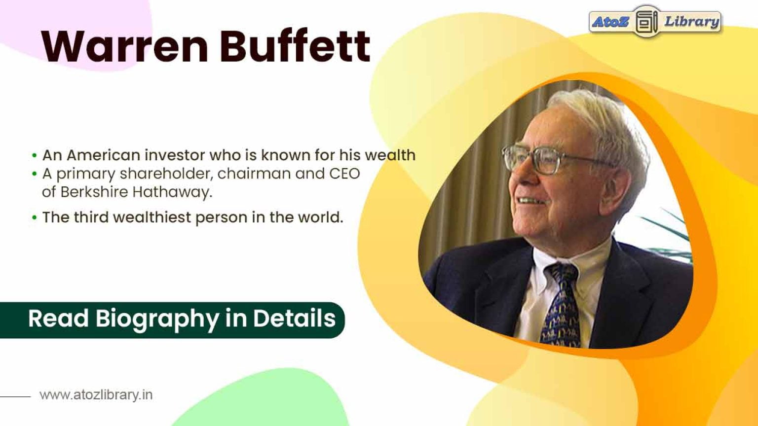 Know About the most successful investor Warren Buffett Biography Of