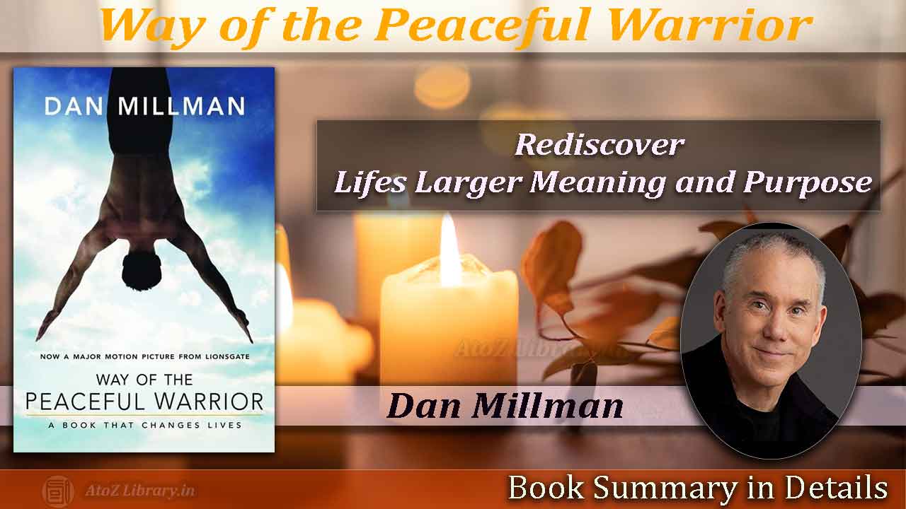 Way of the Peaceful Warrior Summary