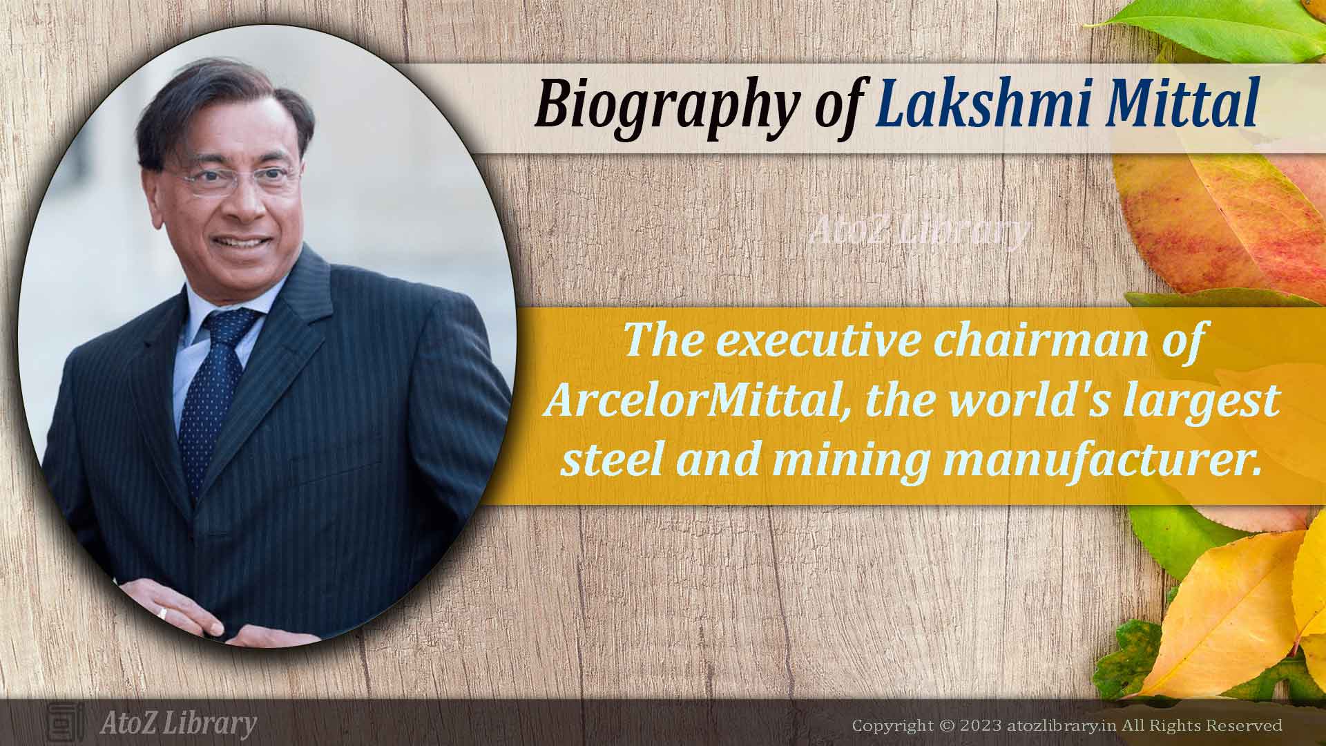 Biography of Lakshmi Mittal