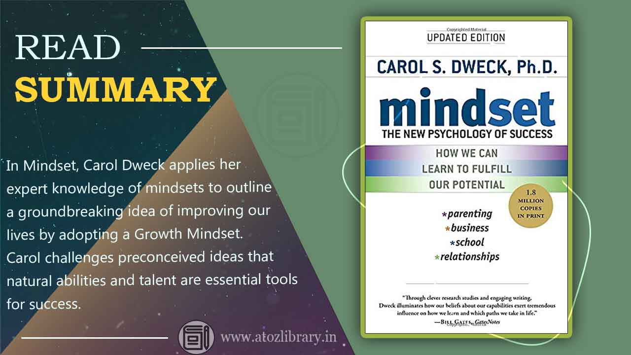 Books I Love: Mindset – The New Psychology of Success: How We Can Learn To  Fulfill Our Potential by Carol Dweck