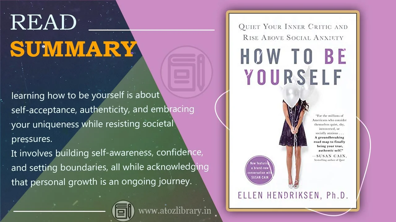 How to Be Yourself A Journey to Be Yourself Full Book Summary