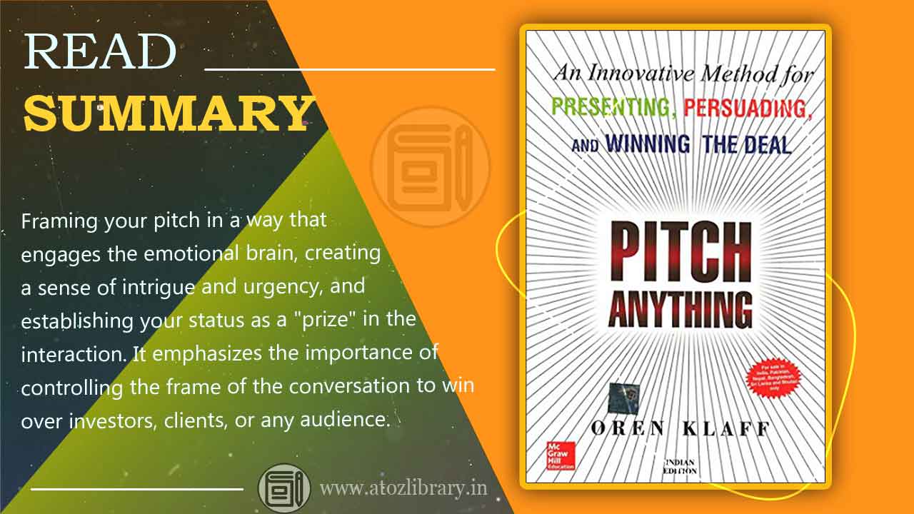 Pitch Anything by Oren Klaff Book Summary