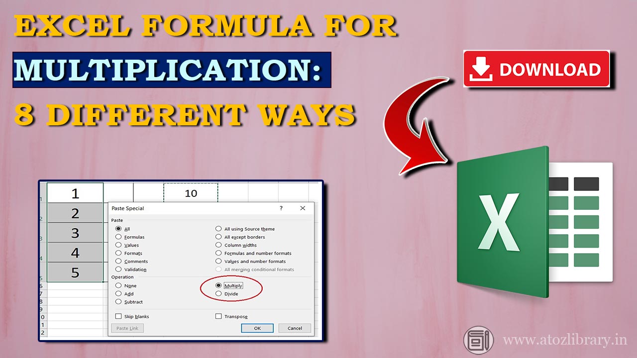 Excel Formula for Multiplication