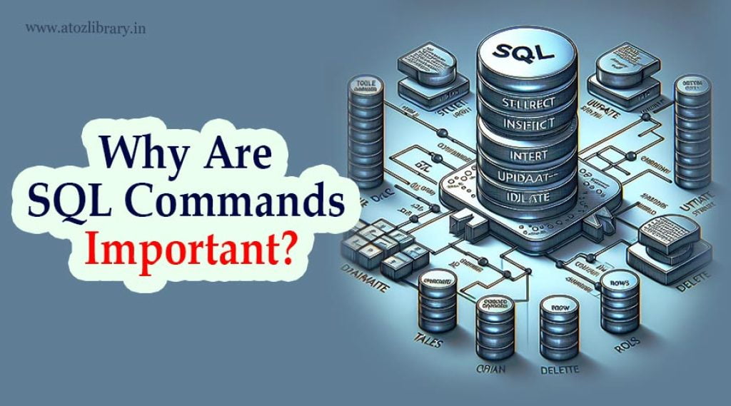 why SQL commands